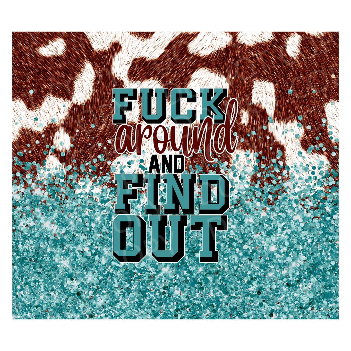 Fuck around teal