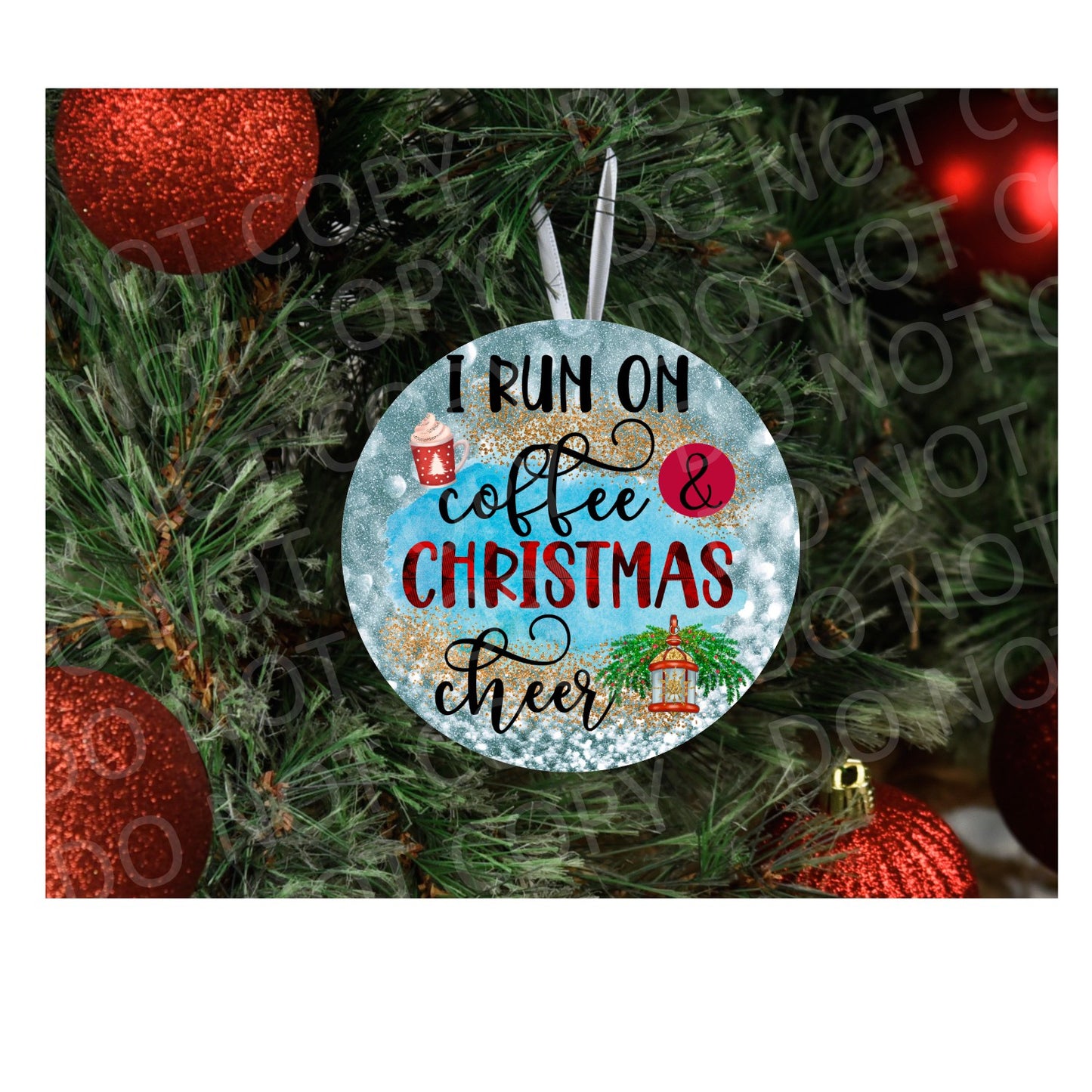 I run on coffee and Christmas cheer print