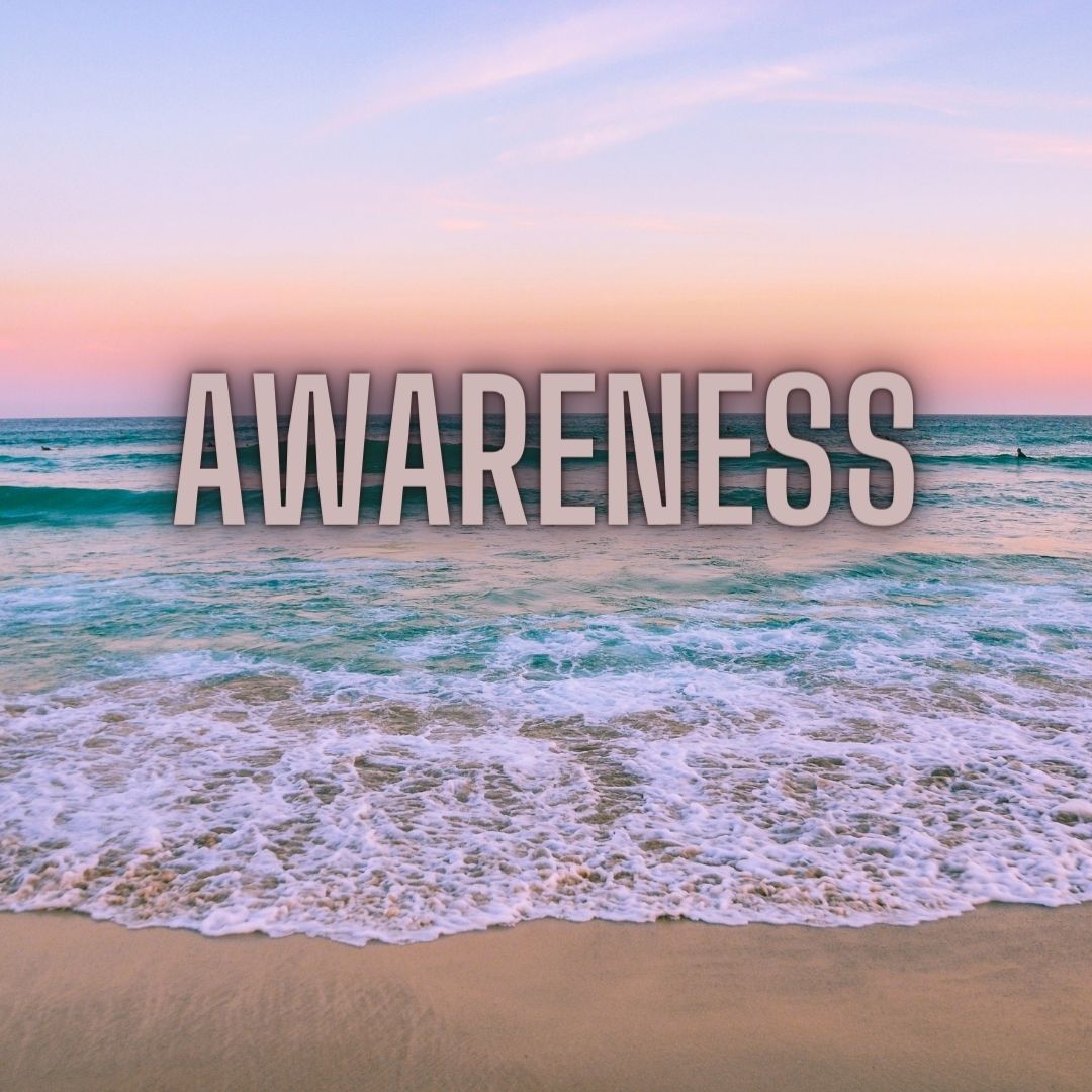 Awareness