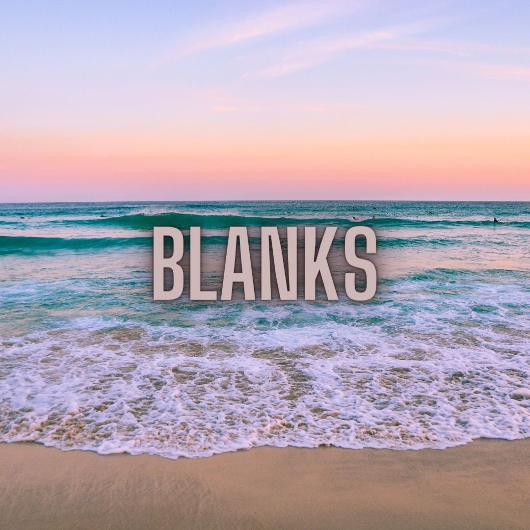 Blanks