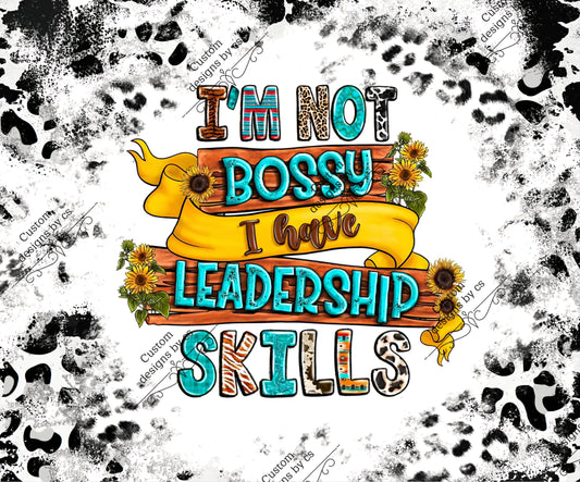 I'm not bossy 1