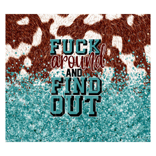 Fuck around teal