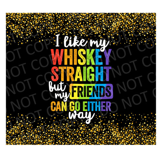 I like my whiskey 2