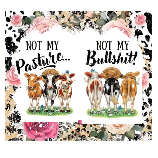 Not my pasture